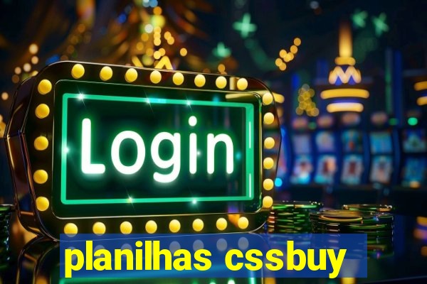 planilhas cssbuy